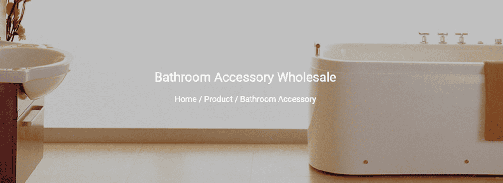 Top 10 bathroom accessories & hardware manufacturers in China